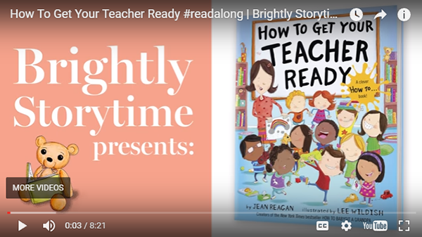 Brightly Storytime: How to Get Your Teacher Ready