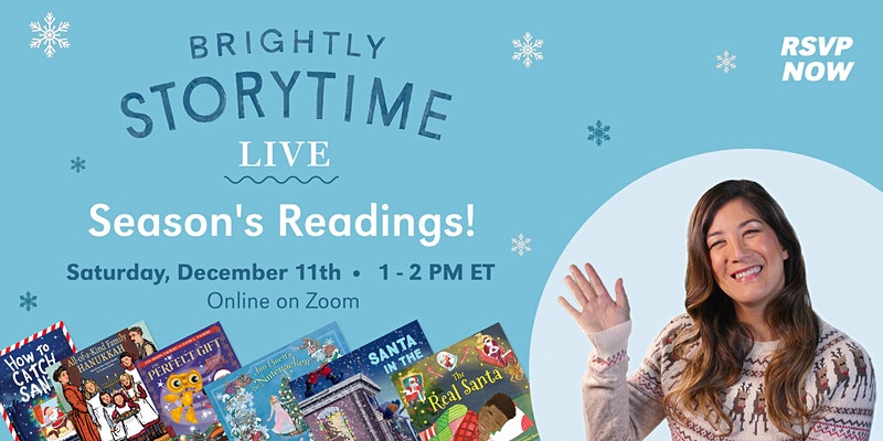 Brightly Storytime LIVE: Season's Readings!