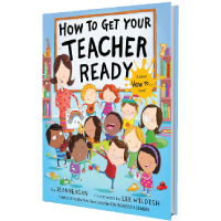 How to Get Your Teacher Ready (Book Cover)