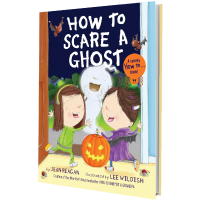 How to Scare a Ghost (Book Cover)